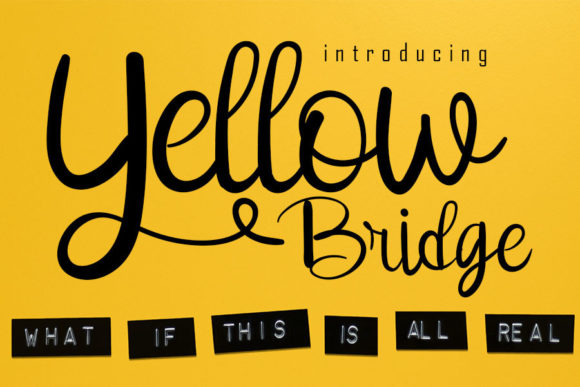 Yellow Bridge Font