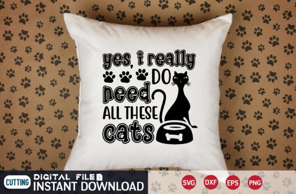 Yes, I Really Do Need All These Cats Font Poster 1