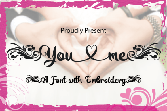 You and Me Font