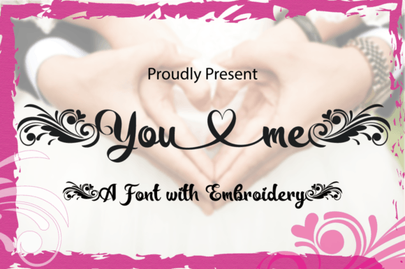 You and Me Font You and Me Font Poster 1