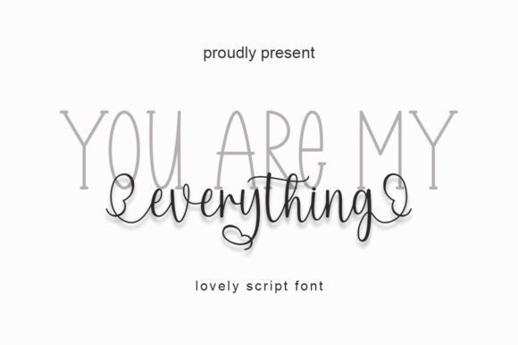 You Are My Everything Font Poster 1