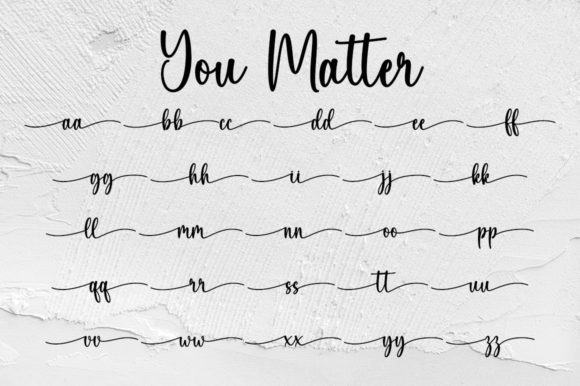 You Matter Font Poster 7