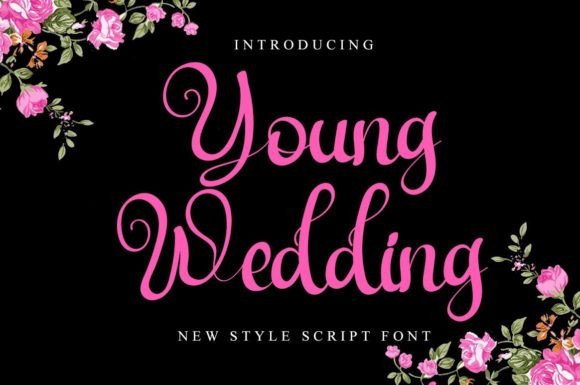 Young Wedding Font Poster 1