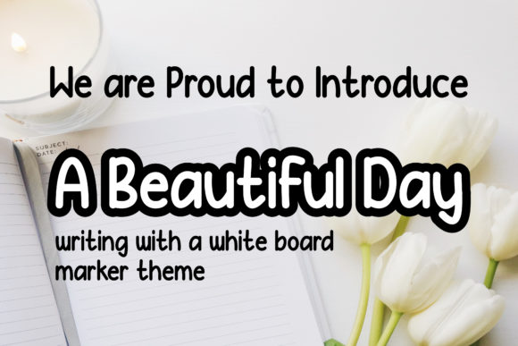 A Beautiful Day Font