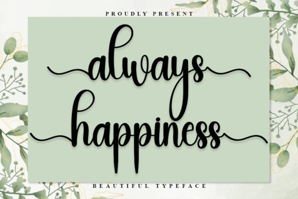 Always Happiness Font Poster 1