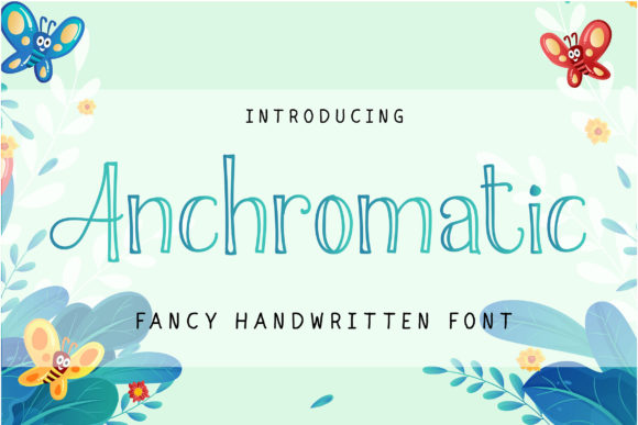 Anchromatic Font Poster 1