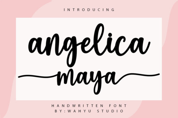 Angelica Maya Font