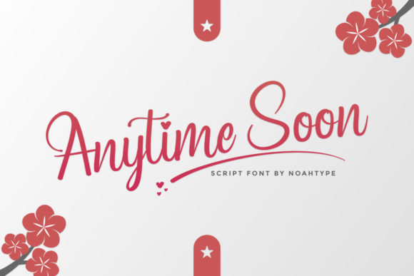 Anytime Soon Font Poster 1