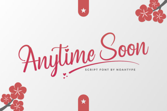 Anytime Soon Font