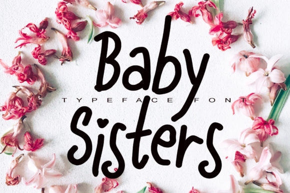 Baby Sisters Font Poster 1