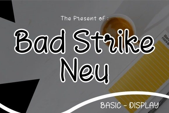 Bad Strike Neu Font Poster 1