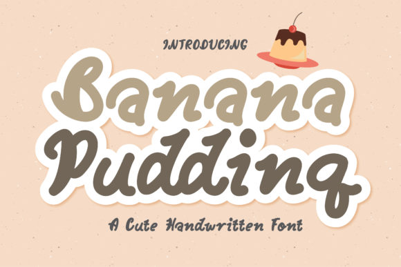 Banana Pudding Font Poster 1