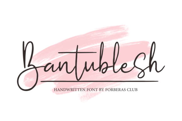 Bantublesh Font