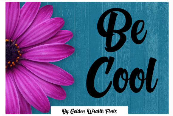 Be Cool Font Poster 1