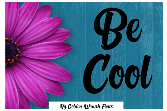 Be Cool Font Be Cool Font Poster 1