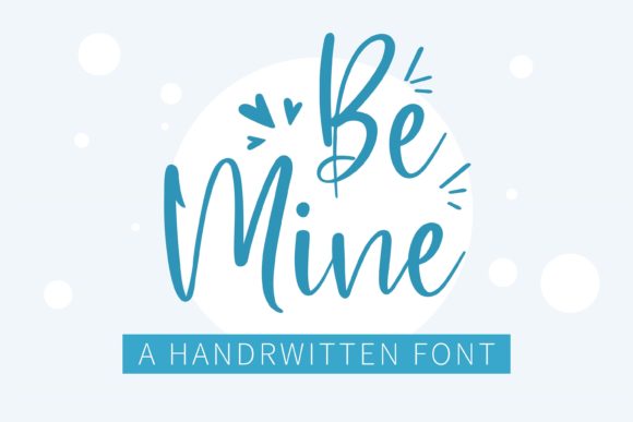 Be Mine Font Font Poster 1