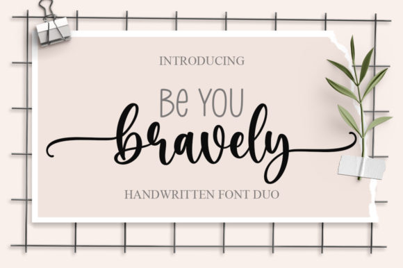 Be You Bravely Font Poster 1