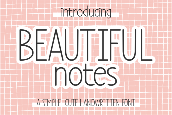 Beautiful Notes Font