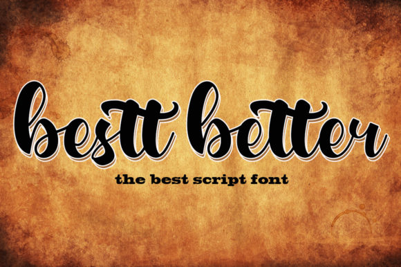 Bestt Better Font Poster 1