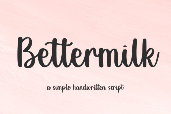 Bettermilk Font Poster 1