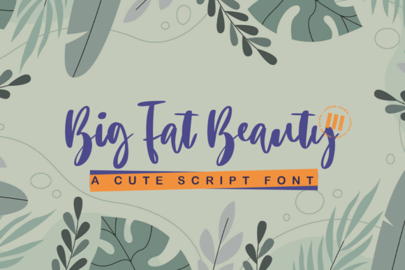 Big Fat Beauty Font Poster 1