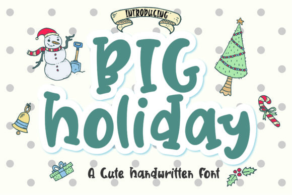 Big Holiday Font Poster 1