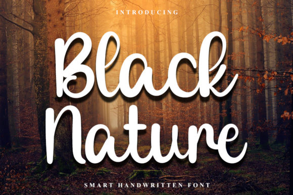 Black Nature Font Poster 1