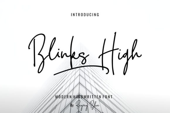 Blink High Signature Font