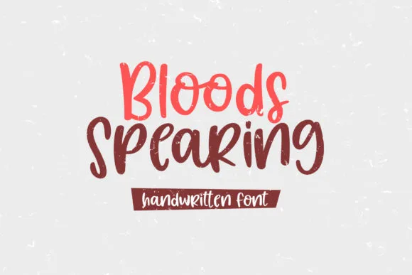 Bloods Spearing Font Bloods Spearing Font Poster 1