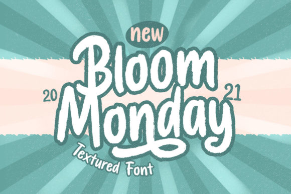 Bloom Monday Font