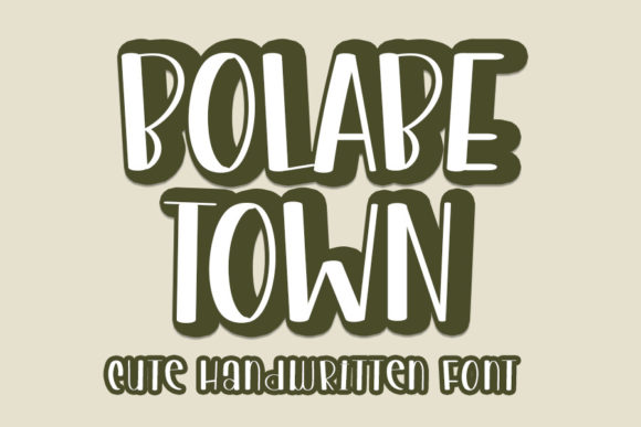 Bolabe Town Font Poster 1