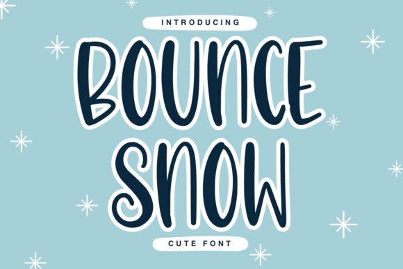 Bounce Snow Font Poster 1