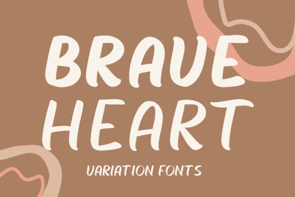 Brave Heart Font Poster 1