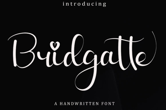 Bridgatte Font