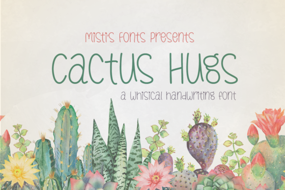 Cactus Hugs Font