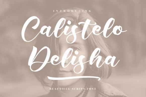 Calistelo Delisha Font Poster 1