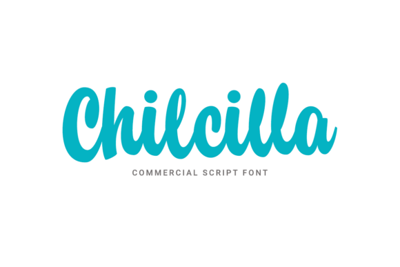 Chilcilla Font Poster 1