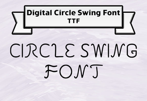 Circle Swing Font Poster 1