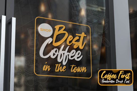 Coffee First Font Poster 4
