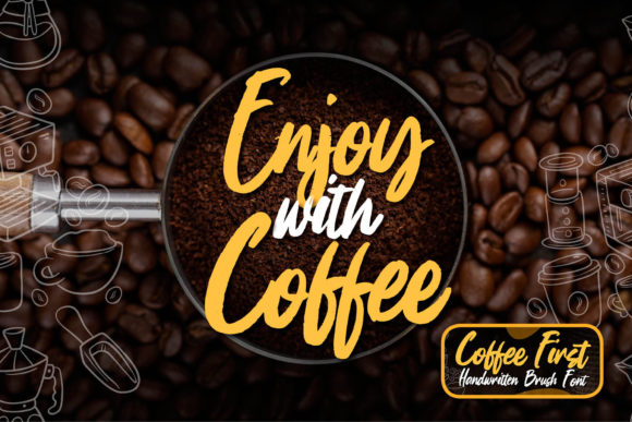 Coffee First Font Poster 6