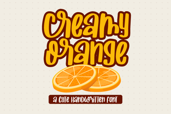 Creamy Orange Font
