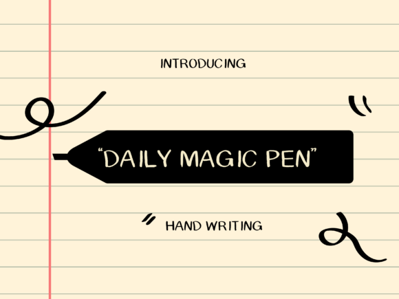 Daily Magic Pen Font Poster 1