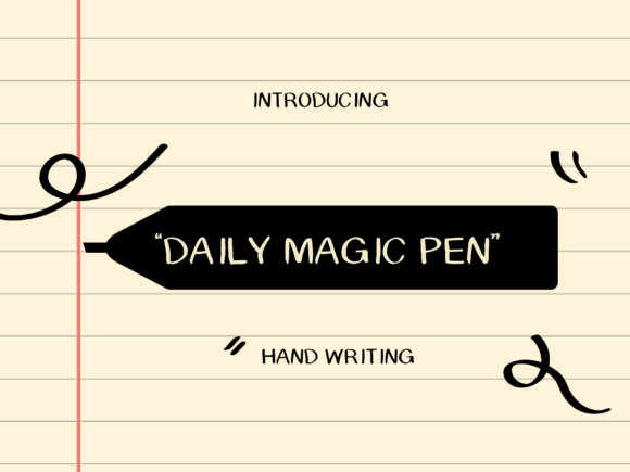 Daily Magic Pen Font Daily Magic Pen Font Poster 1