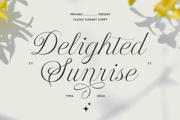 Delighted Sunrise Font Poster 1
