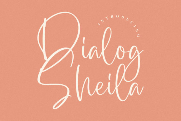 Dialog Sheila Font Poster 1