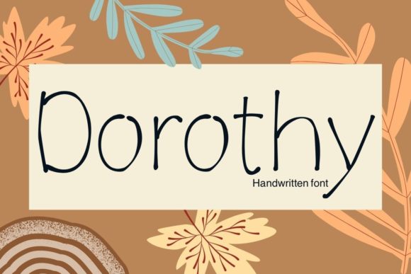 Dorothy Font Poster 1