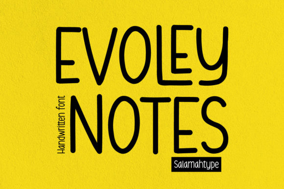 Evoley Notes Font Poster 1
