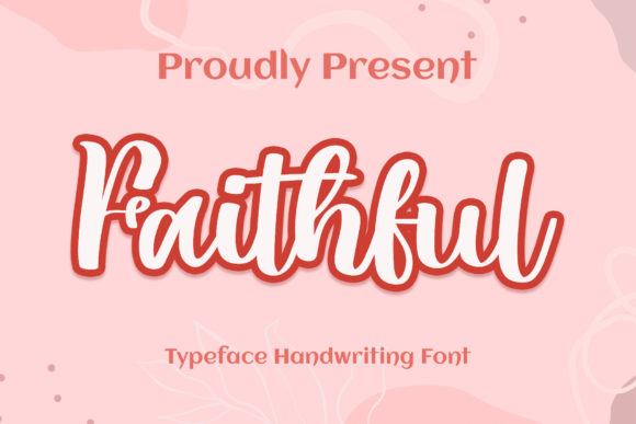 Faithful Font Poster 1