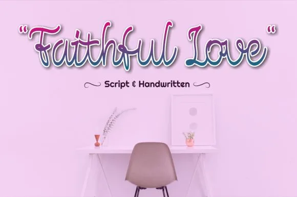 Faithful Love Font Faithful Love Font Poster 1