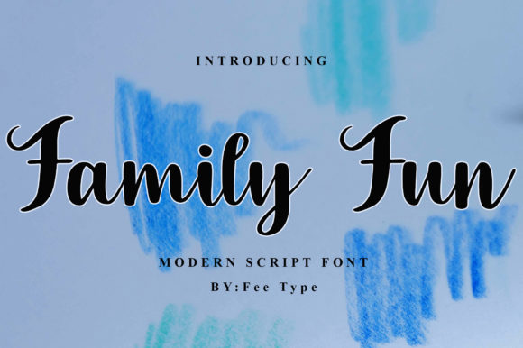 Family Fun Font Poster 1